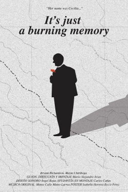 It's just a burning memory (2022)