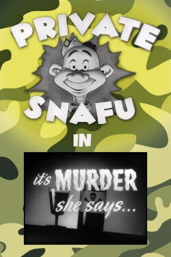 It's Murder She Says... (1945)
