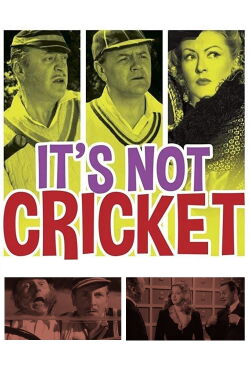 It's Not Cricket (1949)
