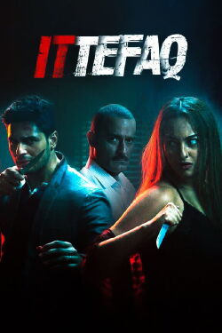 Ittefaq - Es geschah eines Nachts (2017)