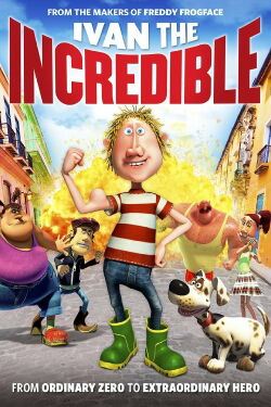 Ivan the Incredible (2012)