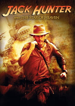 Jack Hunter and the Star of Heaven (2009)