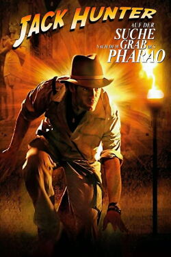 Jack Hunter und die Suche nach dem Grab des Pharao (2008)