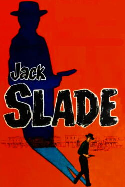Jack Slade – der Revolverheld von Colorado (1953)