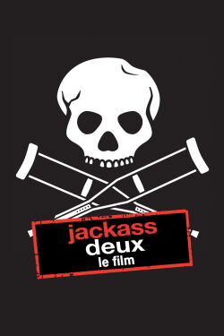 Jackass deux : Le film (2006)