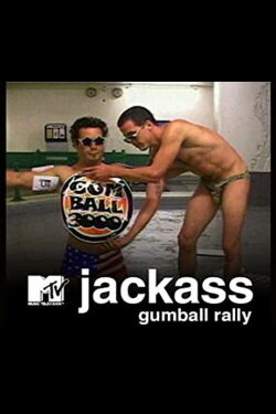 Jackass: Gumball 3000 Rally Special (2002)