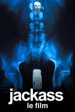 Jackass : Le film (2002)