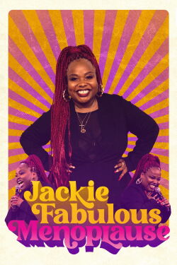 Jackie Fabulous: Menoplause (2022)