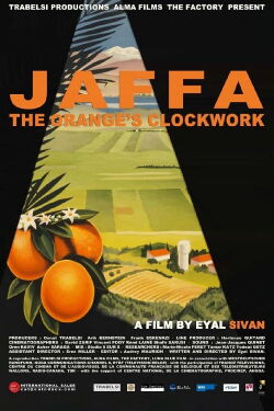 Jaffa, la mécanique de l'orange (2010)