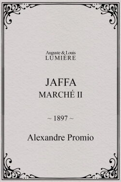Jaffa : Marché, II (1897)