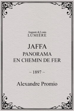 Jaffa : panorama en chemin de fer (1897)