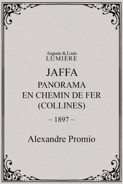 Jaffa : panorama en chemin de fer (collines) (1897)