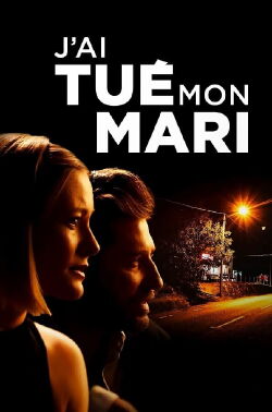 J'ai tué mon mari (2021)