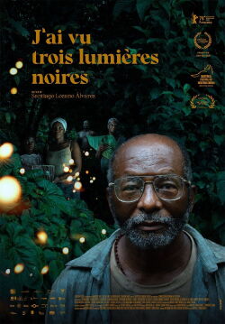 J’ai vu trois lumières noires (2025)