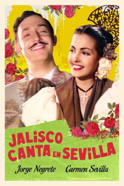 Jalisco canta en Sevilla (1949)
