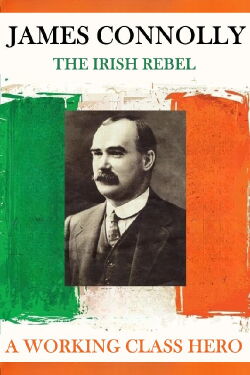 James Connolly: A Working Class Hero (2010)