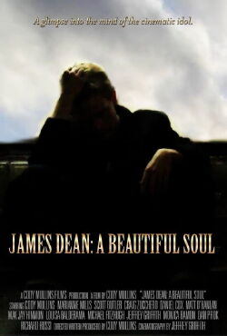 James Dean: A Beautiful Soul (2017)