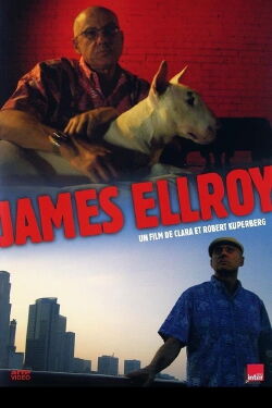 James Ellroy: American Dog (2006)