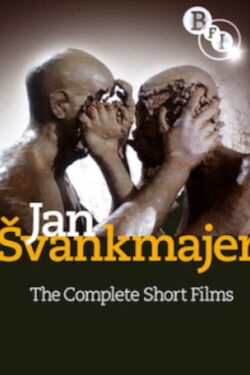 Jan Švankmajer: The Complete Short Films (2007)