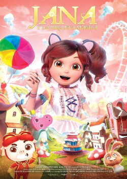 Jana y la Piruleta Mágica (2019)