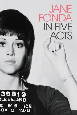 Jane Fonda en cinco actos (2018)
