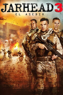 Jarhead 3 - El Asedio (2016)