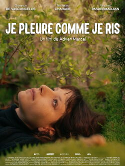 Je Pleure Comme Je Ris (2024)
