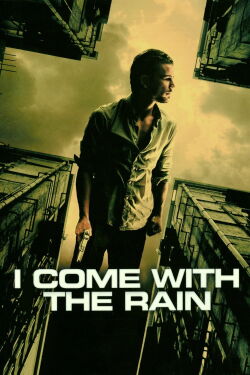 Je viens avec la pluie (2009)