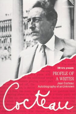 Jean Cocteau: Autobiography of an Unknown (1984)