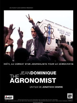 Jean Dominique, the agronomist (2004)