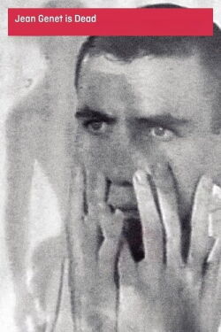 Jean Genet is Dead (1989)