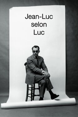 Jean-Luc as Seen by Luc (2006)