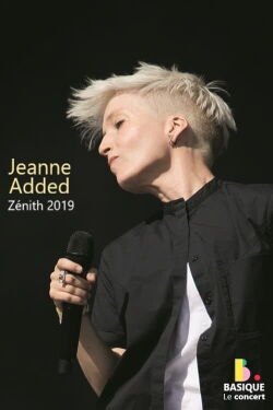 Jeanne Added - Basique, le concert (2019)