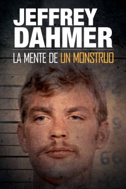 Jeffrey Dahmer: Mind of a Monster (2020)