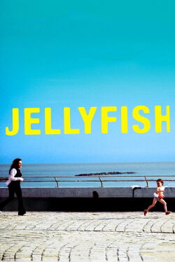 Jellyfish - vom Meer getragen (2007)