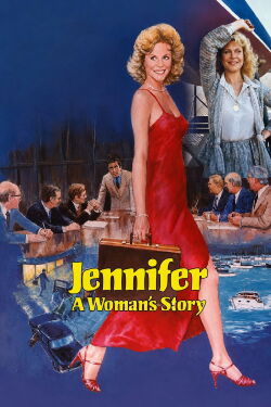 Jennifer: A Woman’s Story (1979)