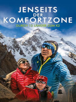 Jenseits der Komfortzone - Durch 13 Länder zum K2 (2018)