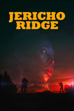 Jericho Ridge - Unter Beschuss (2024)