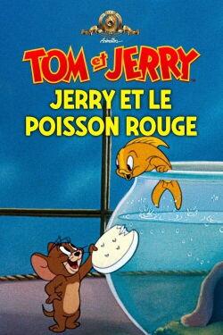 Jerry et le poisson rouge (1951)