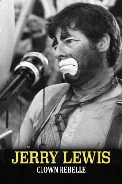 Jerry Lewis: The Man Behind the Clown (2016)