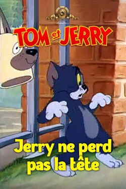Jerry ne perd pas la tête (1944)