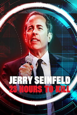 Jerry Seinfeld: 23 Hours To Kill (2020)