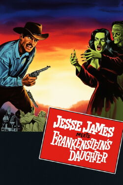 Jesse James contra la hija de Frankenstein (1966)