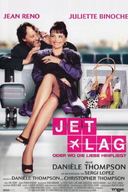 Jet Lag - Oder wo die Liebe hinfliegt (2002)