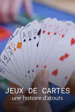 Jeux de cartes, une histoire d'atouts (2024)