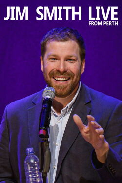 Jim Smith: Live From Perth (2019)