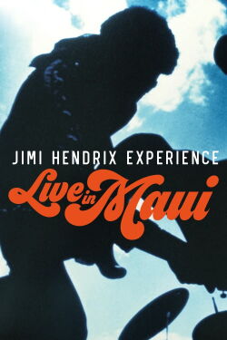 Jimi Hendrix Experience: Live In Maui (2020)