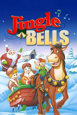 Jingle Bells - Ein Weihnachtsmärchen (1999)