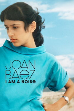 Joan Baez: Mit lauter Stimme (2023)
