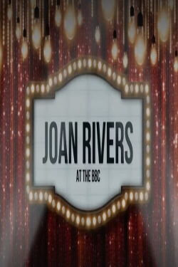 Joan Rivers at the BBC (2024)